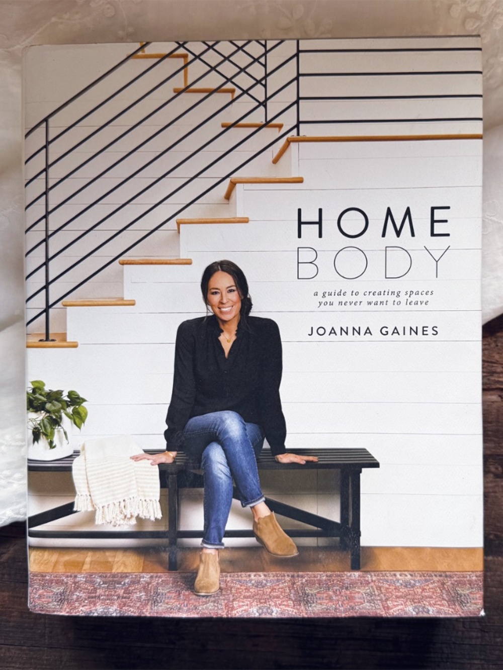 Homebody, A Guide to Creating Spaces by Joanna Gains